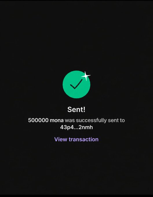 A mobile screenshot shows a successful transaction confirmation displaying "Sent! 500000 mona was successfully sent to 43p4...2nmh" with a green checkmark and a "View transaction" link. The image appears to serve as visual "proof" to support a giveaway scam claiming to distribute 500,000 $MONA tokens, though the actual transaction shown is likely fabricated or misleading to lure victims into sharing their Solana wallet addresses.