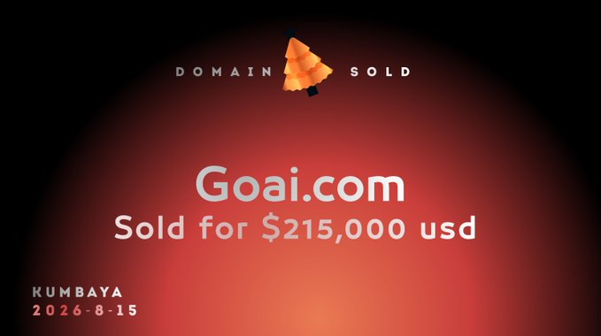 A digital graphic showing that the domain Goai.com has been sold for $215,000 USD, with a date of 2026-8-15 and the source 'KUMBAYA'.
