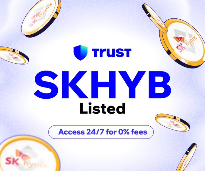 The image announces that SKHYB is now listed on Trust Wallet, with access available 24/7 for 0% fees, illustrated by floating coins featuring the "SK hynix" logo.