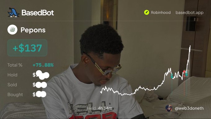 The image shows a man wearing glasses and a white t-shirt, looking down at his phone, overlaid with a BasedBot trading dashboard displaying a portfolio labeled "Pepons" with a +$137 gain (+75.88%) held for 4h 34m, attributed to @web3doneth, illustrating the post's message about making "decent bags daily" through trading.