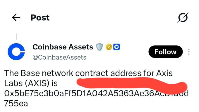 A screenshot of a Coinbase Assets tweet (@CoinbaseAssets) announcing 'The Base network contract address for Axis Labs (AXIS) is 0x5bE75e3b0aFf5D1A042A5363Ae36ACB1dd755ea' with the address partially redacted in red.