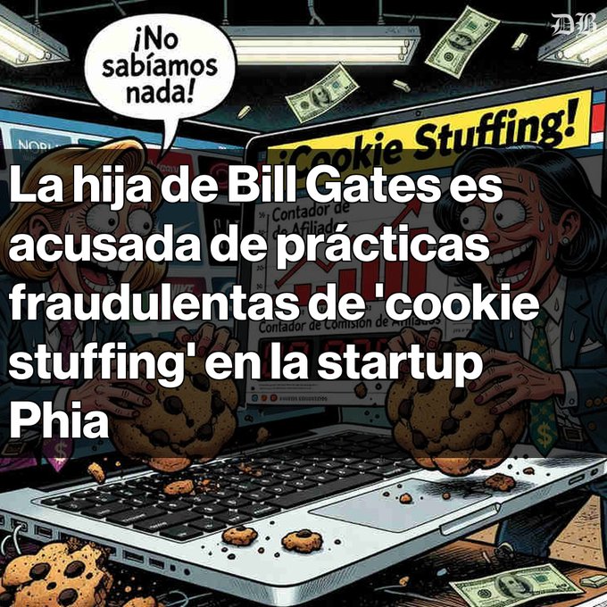 An illustrated comic-style graphic shows two characters holding chocolate chip cookies over a laptop, with the Spanish text "¡No sabíamos nada!" in a speech bubble and a headline reading "La hija de Bill Gates es acusada de prácticas fraudulentas de 'cookie stuffing' en la startup Phia".