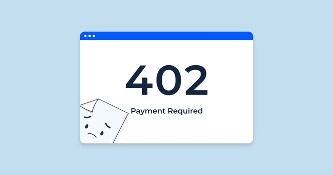 An illustration of a 402 'Payment Required' browser error page featuring a sad face on a crumpled paper document against a light blue background.