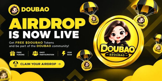 The image is a promotional banner announcing the "$DOUBAO AIRDROP IS NOW LIVE," offering free $DOUBAO tokens with features like "FREE TOKENS," "EASY PARTICIPATION," and a "CLAIM YOUR AIRDROP" call-to-action button, aligning with the post's details about participating in the airdrop via the presale link and community engagement steps.