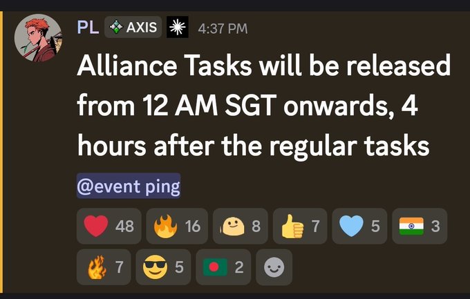 A Discord message from user "PL" in the "AXIS" channel at 4:37 PM stating "Alliance Tasks will be released from 12 AM SGT onwards, 4 hours after the regular tasks @event ping" with various emoji reactions below.