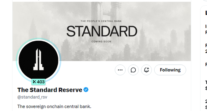 A Twitter profile for 'The Standard Reserve' (@standard_rsv) with a banner reading 'THE PEOPLE'S CENTRAL BANK STANDARD COMING SOON' and the description 'The sovereign onchain central bank.'