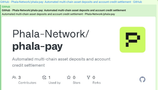 A GitHub repository page for 'Phala-Network/phala-pay' described as 'Automated multi-chain asset deposits and account credit settlement', showing 3 contributors and 0 stars/forks.