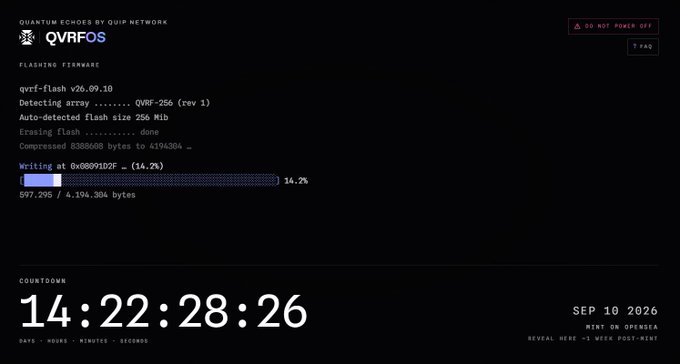 The image shows a QVRF Quantum Echoes interface by Quip Network, displaying the active "Flashing Firmware" process for QVRF-256 with a 14.2% completion bar (697,295/4,104,304 bytes), alongside a countdown timer showing 14 days, 22 hours, 28 minutes, and 26 seconds until September 10, 2026. This relates to the post by illustrating the technical quantum random number generation process that Quip Network uses to create their on-chain digital collectibles.