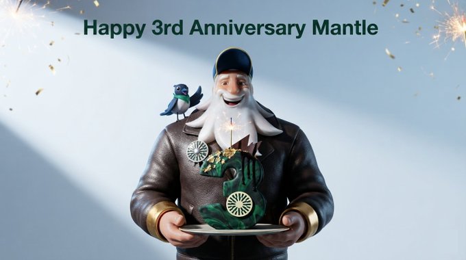 A 3D-rendered bearded character wearing a cap smiles while holding a celebratory cake topped with candles, a bird perched on his shoulder, and gold confetti scattered against a blue background. The text "Happy 3rd Anniversary Mantle" appears at the top, commemorating the milestone mentioned in the caption.