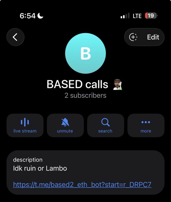 A screenshot of a Telegram channel called "BASED calls" with 2 subscribers, featuring a description that reads "Idk ruin or Lambo" and a referral link to https://t.me/based2_eth_bot?start=r_DRPC7, which appears to be the bot/channel the poster is referencing in their message about trading together using liquidity criteria.