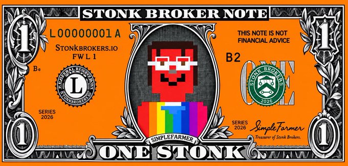 A colorful 'STONK BROKER NOTE' styled like currency, featuring a pixelated character wearing glasses labeled 'SimpleFarmer' with 'StonkBrokers.io' and 'ONE STONK' visible.