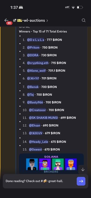 A Discord screenshot showing the "Winners - Top 15 of 71 Total Entries" leaderboard for a $IRON auction, with accounts like @DeLula leading at 777 $IRON, followed by @Pritom (750), @DORA (730), @cryptking.eth (715), and @Alone_wolf (701.1), alongside a "SOLANA BROKERS" graphic — referencing the poster's joke about cooking demand for the @solanabrokers project.
