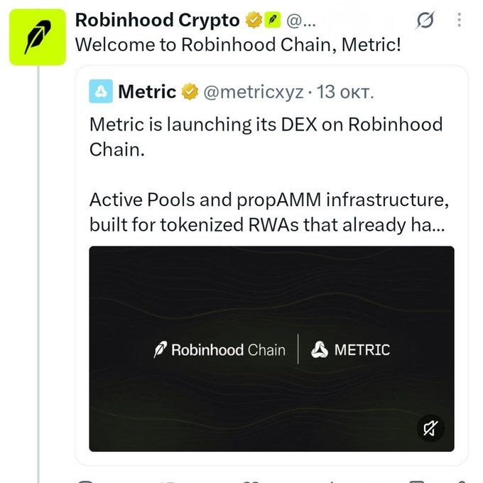 A post from Robinhood Crypto reads “Welcome to Robinhood Chain, Metric!” and “Metric is launching its DEX on Robinhood Chain,” followed by “Active Pools and propAMM infrastructure, built for tokenized RWAs that already ha…”