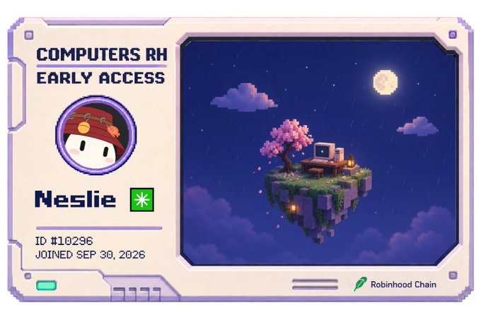 A digital trading card for 'COMPUTERS RH EARLY ACCESS' featuring a pixel art avatar named 'Neslie' with ID #10296, joined SEP 30, 2026, showing an isometric scene of a floating island with a cherry blossom tree and computer, branded with Robinhood Chain.