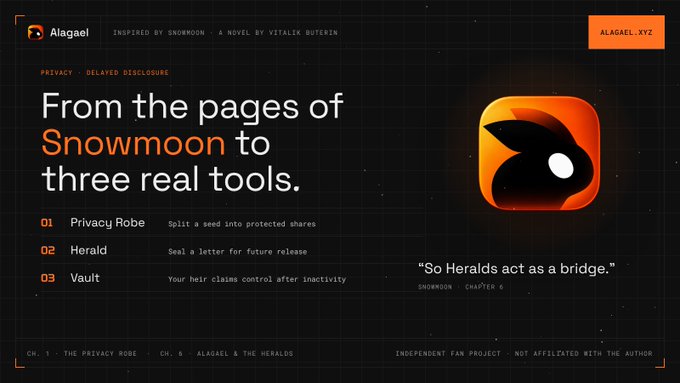 Promotional graphic for 'Alagael', inspired by the novel Snowmoon, highlighting three tools: Privacy Robe (split a seed into protected shares), Herald (seal a letter for future release), and Vault (heir claims control after inactivity), with the quote 'So heralds act as a bridge' from Snowmoon Chapter 6.