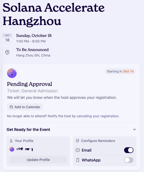 An event registration page for 'Solana Accelerate Hangzhou' on Sunday, October 18 from 1:00 PM - 6:00 PM, with a ticket status of 'Pending Approval' for General Admission.
