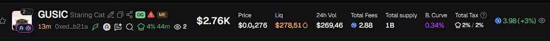 A cryptocurrency trading interface showing the GUSIC (Staring Cat) token with a price of $2.76K, 24h volume of $278,510, total supply of 1B, and a 3% price increase.