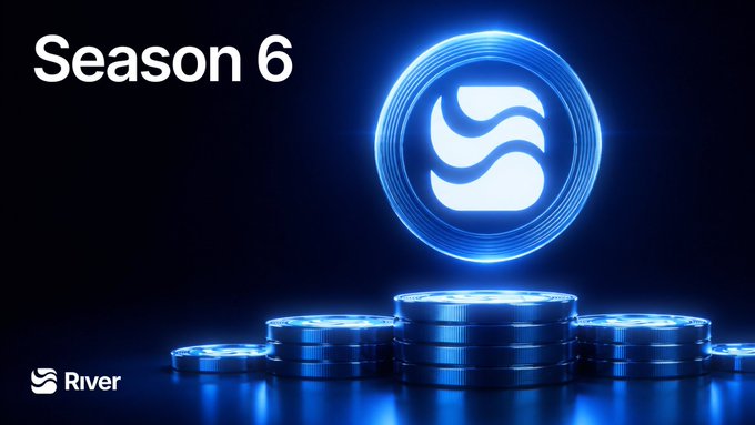 A promotional graphic for 'River' features 'Season 6' text, a glowing blue coin logo, and stacks of coins against a dark blue background.