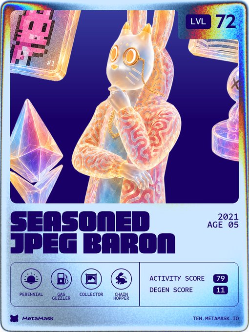 A digital NFT trading card titled 'SEASONED JPEG BARON' featuring an iridescent cat-like figure, labeled LVL 72, AGE 05, from MetaMask at TEN.METAMASK.IO.