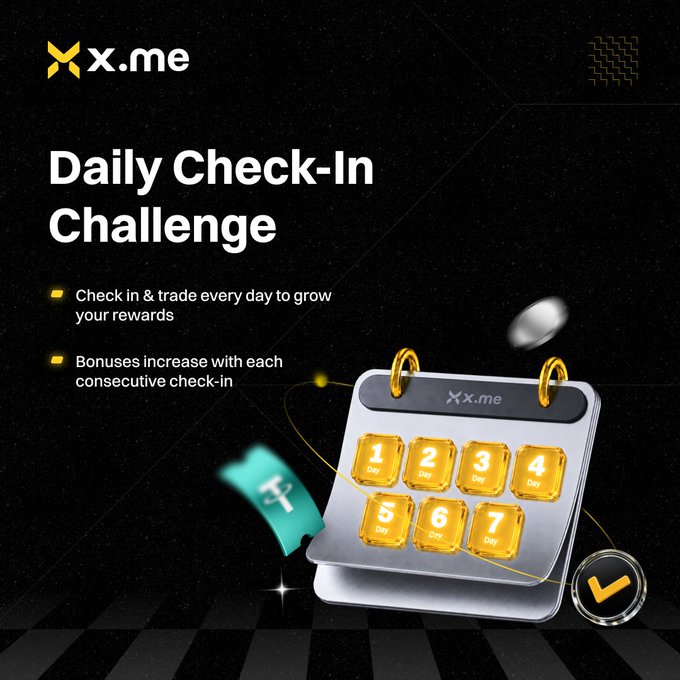 An advertisement for 'x.me' featuring a 'Daily Check-In Challenge' with a calendar showing days 1 through 7, and text explaining that users can 'Check in & trade every day to grow your rewards'.