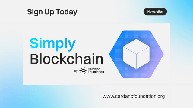 The image features a sign-up page for Simply Blockchain with a white background and blue text. The main focus of the image is a white cube, which has been designed as a logo for the platform. The cube is surrounded by a border that is blue in color. Below the cube, there's some text that reads "Sign Up Today", indicating that users can sign up to access the service. The post also mentions that the Cardano Foundation is launching their next issue of Simply Blockchain's Monthly newsletter and encourages users to subscribe before it lands on the page.