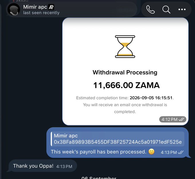 A Telegram chat screenshot showing a 'Withdrawal Processing' message for 11,666.00 ZAMA with an estimated completion time of 2026-09-05, along with a crypto address and the message 'This week's payroll has been processed.'