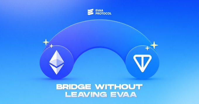 The image is a promotional graphic for EVAA Protocol featuring a stylized blue bridge connecting the Ethereum logo and the TON logo, illustrating cross-chain liquidity transfer between the two networks. It displays the tagline "BRIDGE WITHOUT LEAVING EVAA," which directly aligns with the post's message about enabling seamless cross-chain transfers within the EVAA app without requiring users to navigate to external bridges.