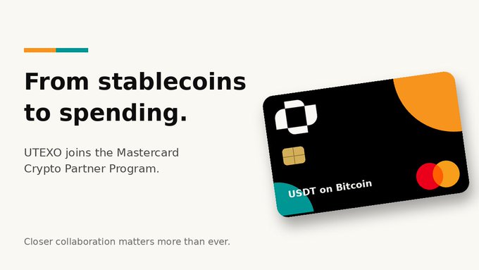 A Mastercard Crypto Partner Program graphic reading “From stablecoins to spending.” and “UTEXO joins the Mastercard Crypto Partner Program,” alongside an illustrated “USDT on Bitcoin” card and the line “Closer collaboration matters more than ever.”