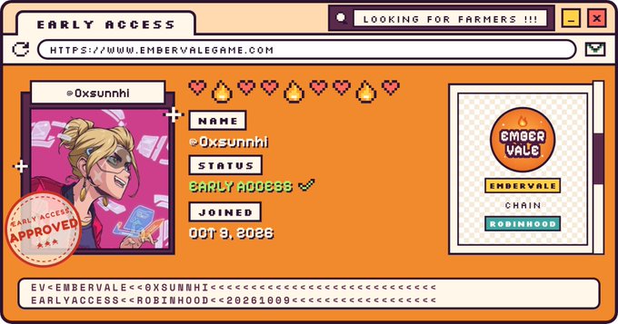 A pixel-art style Early Access badge for the game EmberVale, displaying the username '0xsunnhi', an 'Early Access Approved' status, and a join date of 'OCT 8, 2025', along with the text 'LOOKING FOR FARMERS !!!'.