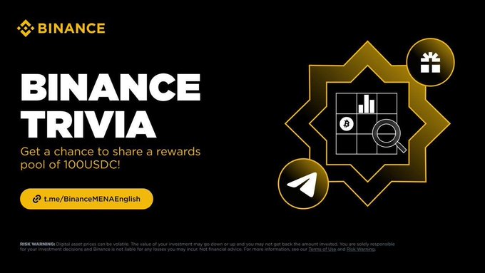 Binance promotional graphic for 'BINANCE TRIVIA' with a 100 USDC reward pool, Telegram link t.me/BinanceMENAEnglish, and a risk warning disclaimer.