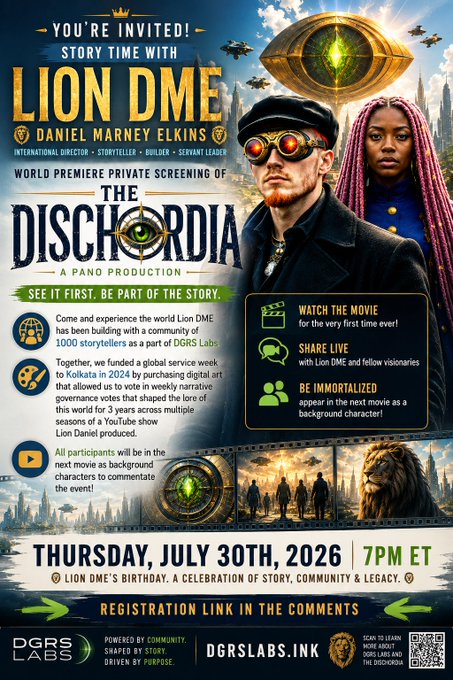 An event flyer inviting viewers to a 'Story Time with LION DME & Daniel Marney Elkins' for the world premiere private screening of 'The Dischordia' on Thursday, July 30th, 2026 at 7PM ET, produced by DGRS Labs.