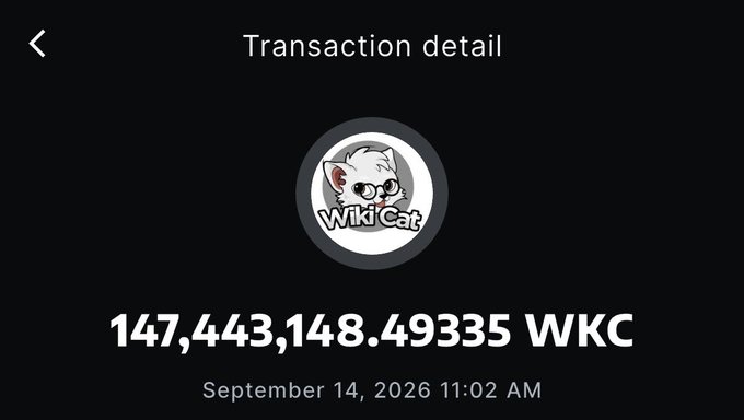 A transaction detail screen displaying '147,443,148.49335 WKC' dated September 14, 2026 11:02 AM, with a Wild Cat token logo.