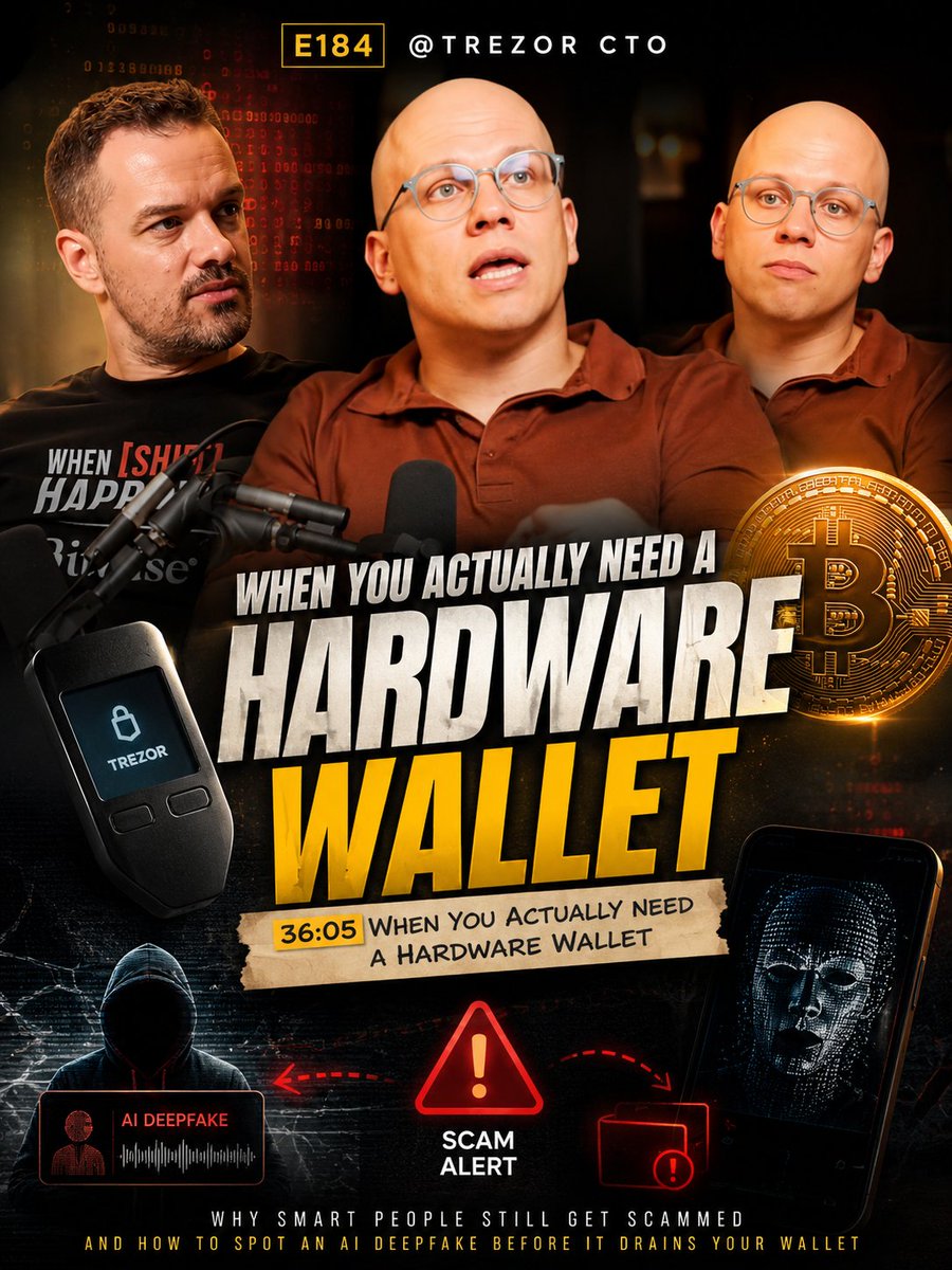 A YouTube thumbnail for episode E184 featuring the Trezor CTO, titled 'When You Actually Need a Hardware Wallet' with imagery warning about AI deepfake scams.