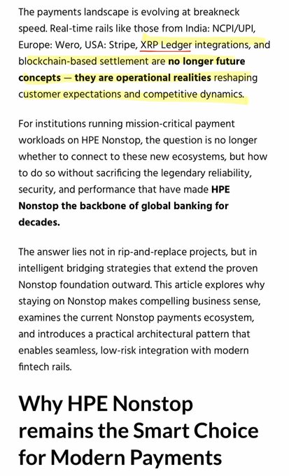 The image is an article excerpt discussing the evolving payments landscape, highlighting that real-time rails like India's NCPI/UPI, Europe's Wero, USA's Stripe, XRP Ledger (XRPL) integrations, and blockchain-based settlement are now operational realities reshaping customer expectations and competitive dynamics. The accompanying post emphasizes that XRPL integrations are no longer future concepts but operational realities, which directly aligns with the highlighted text in the image discussing how these technologies are actively transforming the payments industry, particularly for institutions relying on HPE Nonstop systems.