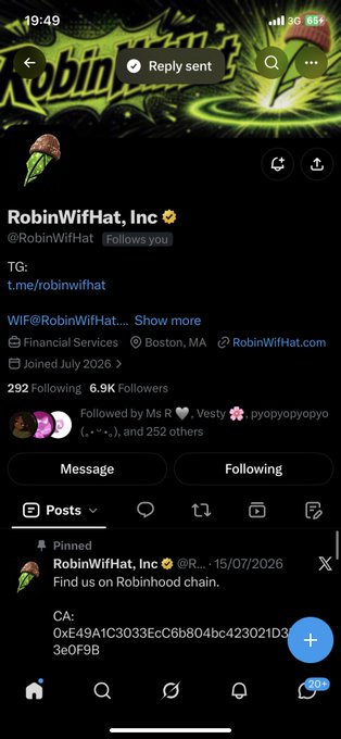 A Twitter/X profile page for 'RobinWifHat, Inc' (@RobinWifHat) with a green-themed banner, showing 6.9K Followers, a pinned post with a contract address (CA), and a 'Reply sent' notification at the top.