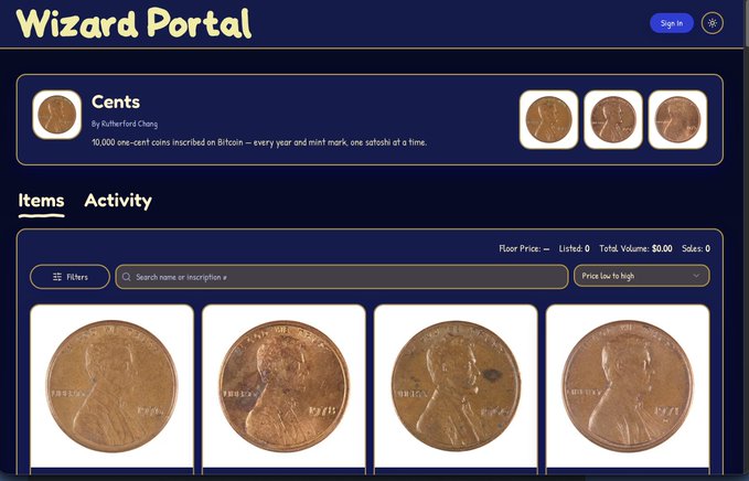 The image shows the Wizard Portal marketplace page featuring the "Cents" collection by RutherfordChang, described as "10,000 one-cent coins inscribed on Bitcoin," with four penny NFTs displayed for sale. This corresponds to the post announcing CENTS' launch on the Taproot Wizards marketplace, highlighting its inclusion as one of the first projects on Wizard Portal.
