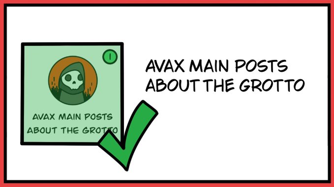 The image features a cartoon depiction of a person wearing a green mask with an orange skull design. The person has their face turned towards the camera, giving us a clear view of them. In front of this person, there's a red frame that reads "AVAX MAIN POSTS about the GROtto". Below the main post, there is a green checkmark symbolizing approval or agreement with the content.
