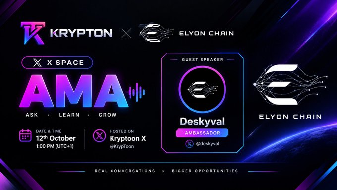 Promotional graphic for an X Space AMA hosted by Krypton featuring Elyon Chain guest speaker "Deskyval" (Ambassador), scheduled for October 12th at 1:00 PM (UTC+1), inviting followers to join the conversation about Elyon Chain—matching the announcement's call to action.