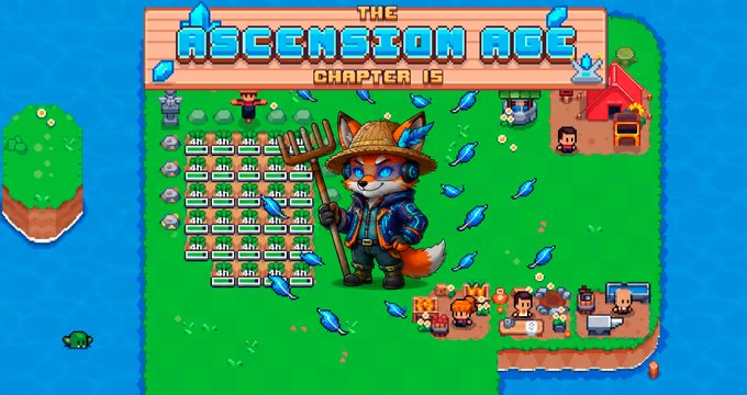A colorful pixel art graphic titled 'THE ASCENSION AGE CHAPTER 15' featuring a fox character in farmer attire holding a rake, surrounded by farm buildings, crops, and characters.