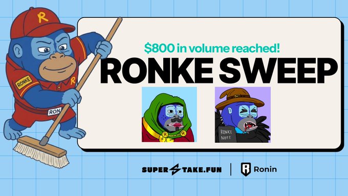 A promotional banner featuring a cartoon blue gorilla mascot with an 'R' cap holding a broom, advertising 'RONKE SWEEP' with text '$800 in volume reached!' and logos for 'SUPER STAKE.FUN' and 'Ronin'.