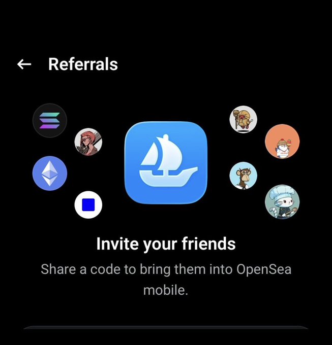 A mobile app screenshot showing the OpenSea referrals page with the text 'Referrals', 'Invite your friends', and 'Share a code to bring them into OpenSea mobile', featuring the OpenSea sailboat logo surrounded by NFT profile pictures.