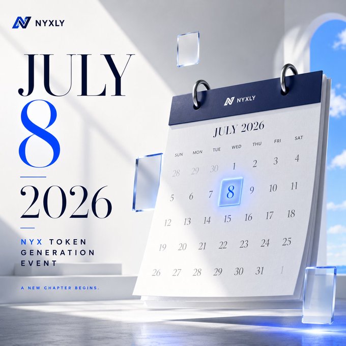 Promotional graphic for NYXLY announcing the 'NYX Token Generation Event' on July 8, 2026, featuring a calendar and the tagline 'A NEW CHAPTER BEGINS.'