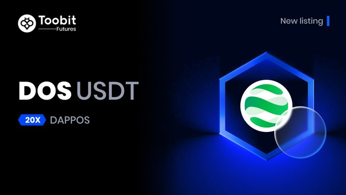 Toobit Futures announces a new listing for DOS/USDT (DAPPOS) perpetual contract, offering traders up to 20X leverage, as shown by the platform's logo and the green-and-white DAPPOS token emblem displayed on a blue hexagonal graphic.