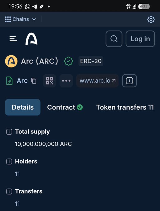 The image shows a blockchain explorer page for the "Arc (ARC)" token, which is labeled as an ERC-20 token with a total supply of 10,000,000,000 ARC, 11 holders, and 11 transfers. This aligns with the accompanying post announcing the minting of the $ARC token and warning viewers to "watch out," as the screenshot captures the newly minted token's initial on-chain details.