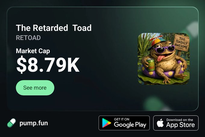 A pump.fun listing for 'The Retarded Toad' (RETOAD) showing a market cap of $8.79K, featuring a cartoon toad wearing sunglasses and a hat.