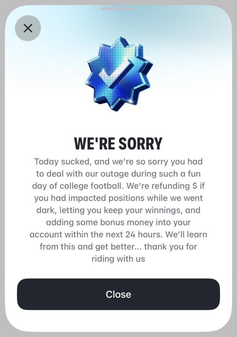 A mobile app notification from Polymarket US apologizing for a service outage during college football, featuring a blue checkmark badge and promising refunds for impacted positions while letting users keep their winnings. The message exemplifies the company's responsive customer service approach, offering compensation within 24 hours after the ~5-hour CLOB outage.