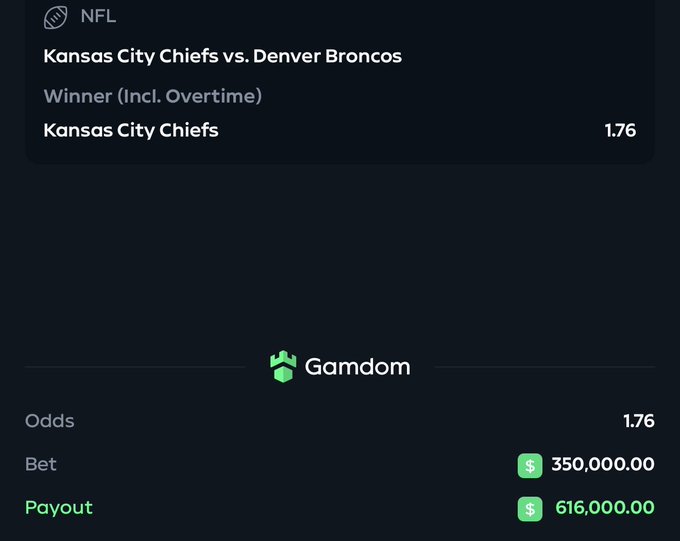 The image shows a Gamdom betting slip featuring a $350,000 bet on the Kansas City Chiefs to beat the Denver Broncos at 1.76 odds, yielding a $616,000 payout. It directly supports the post's claim of a high-stakes Chiefs wager, with the bettor announcing "we gonna win this" alongside the slip as proof of the bet.
