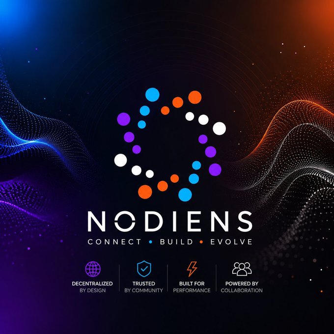 A promotional graphic for 'NODIENS' displays a colorful dotted logo with the tagline 'CONNECT • BUILD • EVOLVE' and feature icons labeled 'DECENTRALIZED BY DESIGN', 'TRUSTED BY COMMUNITY', 'BUILT FOR PERFORMANCE', and 'POWERED BY COLLABORATION'.
