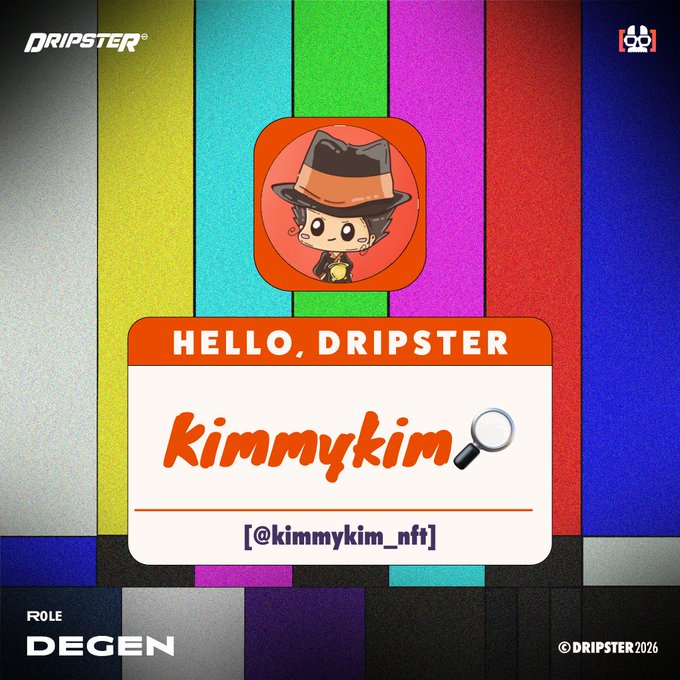 A Dripster profile page welcoming 'Kimmykim' (@kimmykim_nft) with the role 'DEGEN', featuring an anime-style character avatar on a colorful striped background.