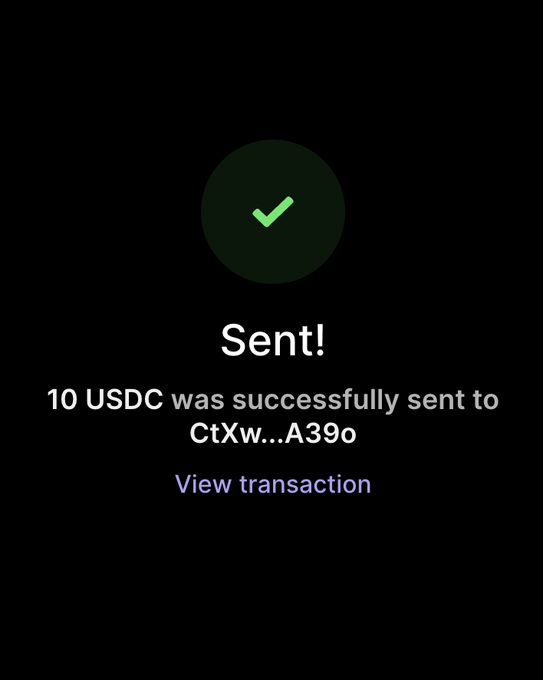 A confirmation screen showing "Sent!" with 10 USDC successfully sent to address CtXw...A39O. The image demonstrates a successful crypto transaction, complementing the post's invitation for followers to interact and receive tokens.